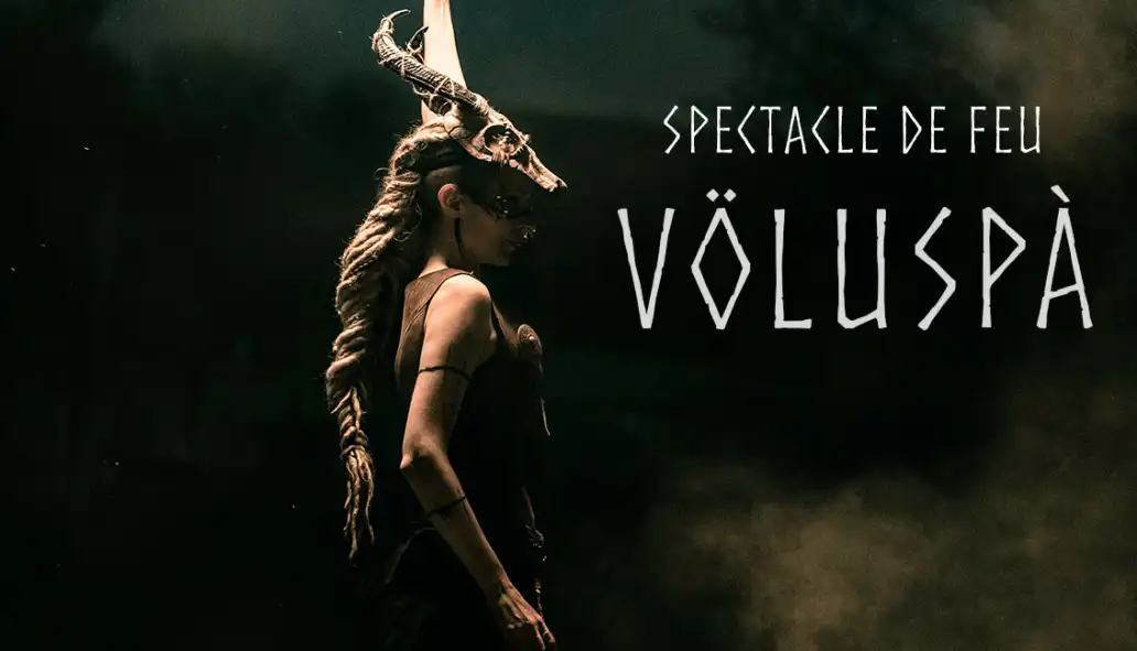 Spectacle de feu viking - Völuspà
